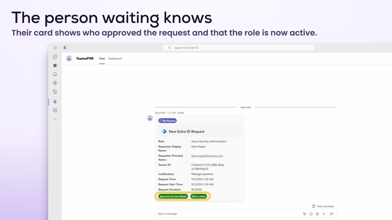 Your own request card in the TeamsPIM chat after approval, with the badges Approved by Sam Okafor and Role is active. Sample data.